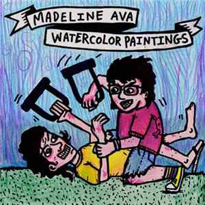 Watercolor Paintings / Madeline Ava - Watercolor Paintings / Madeline Ava Album