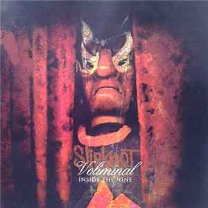 Slipknot - Voliminal Inside The Nine Album