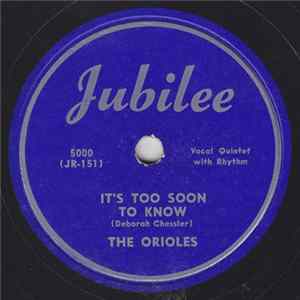 The Orioles - It's Too Soon To Know / Barbra Lee Album