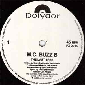 M.C. Buzz B - The Last Tree Album