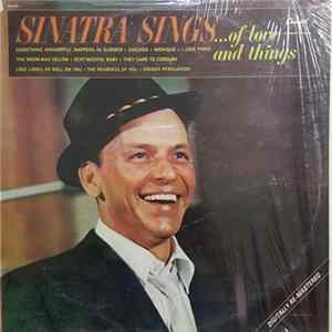 Frank Sinatra - Sinatra Sings...Of Love And Things Album