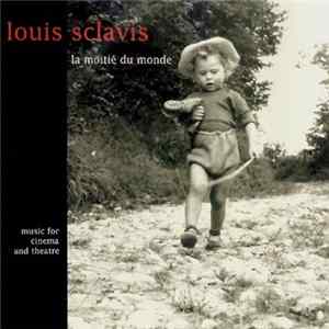 Louis Sclavis - La Moitié Du Monde Album