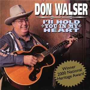 Don Walser - I'll Hold You In My Heart Album