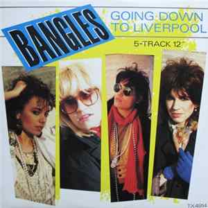Bangles - Going Down To Liverpool Album