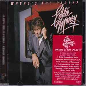 Eddie Money - Where's The Party? Album