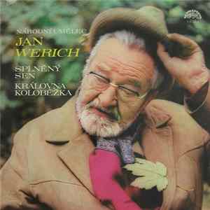 Jan Werich - Splněný Sen / Královna Koloběžka Album