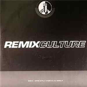 Various - Remix Culture 158 Album