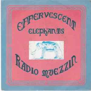Effervescent Elephants - Radio Muezzin Album