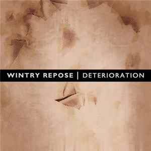 Wintry Repose - Deterioration Album