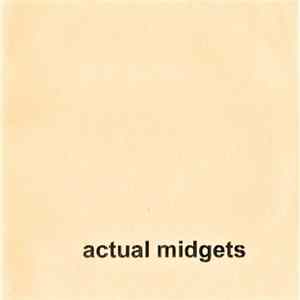 Actual Midgets - Actual Midgets Album