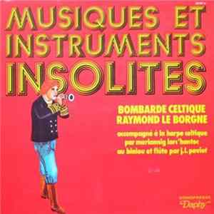 Raymond Le Borgne - Bombarde Celtique Album