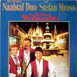 Das Original Naabtal Duo Und Stefan Mross - Frohe Weihnacht Album