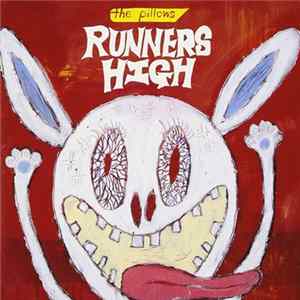The Pillows - Runners High Album
