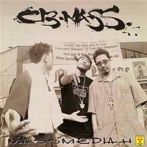 CB Mass - Mass Mediah Album