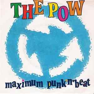 The Pow - Maximum Punk'n'Beat Album