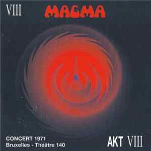 Magma - Concert 1971 - Bruxelles - Théâtre 140 Album
