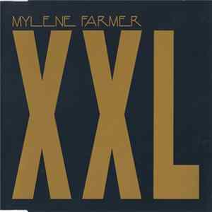 Mylene Farmer - XXL Album