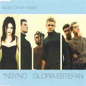 NSYNC, Gloria Estefan - Music Of My Heart Album