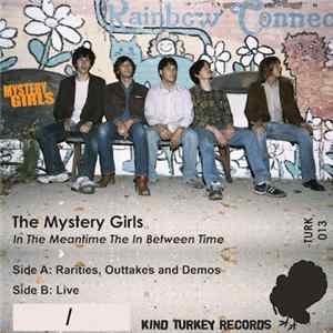The Mystery Girls - In The Meantime The In Between Time Album