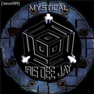 Iris Dee Jay - Mystical Album