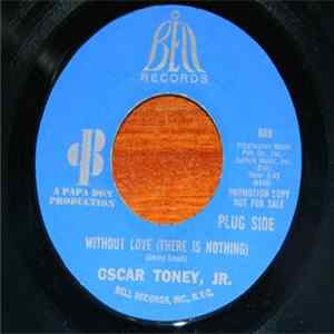 Oscar Toney Jr. - A Love That Never Grows Cold (Promo) Album