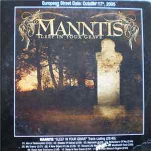 Manntis - Sleep In Your Grave Album
