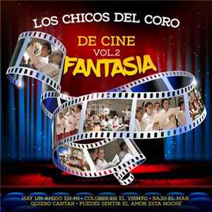 Los Chicos Del Coro - De Cine Vol.2 Fantasia Album
