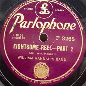 William Hannah's Band - Eightsome Reel Album