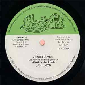 Lee Perry & The Full Experience / Jah Lloyd / Max Romeo - Disco Devil / Earth Is The Lord / Norman / Sexy Natty Album