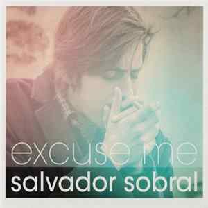 Salvador Sobral - Excuse Me Album