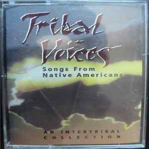 Various - Tribal Voices: Songs From Native Americans Album