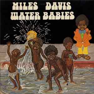 Miles Davis - Water Babies Album
