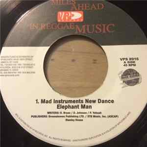 Elephant Man - 1. Mad Instruments New Dance Album