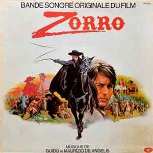 Guido & Maurizio De Angelis - Zorro (Bande Sonore Originale Du Film) Album