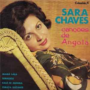 Sara Chaves - Canções De Angola Album