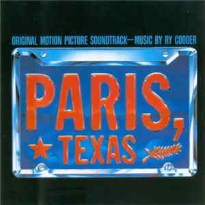 Ry Cooder - Paris, Texas (Original Motion Picture Soundtrack) Album