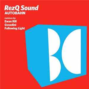 RezQ Sound - Autobahn Album