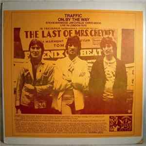 Traffic - On, By The Way Album