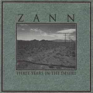 Zann - Three Years In The Desert Album