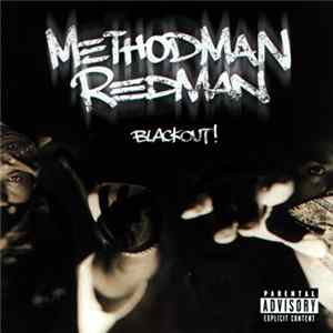 Method Man & Redman - Blackout! Album