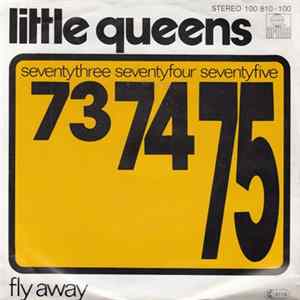 Little Queens - Seventythree Seventyfour Seventyfive Album