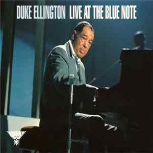 Duke Ellington - Live At The Blue Note Album