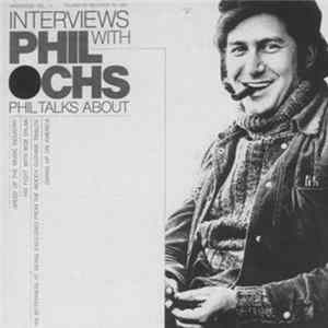 Phil Ochs - Broadside Ballads Vol. 11: Interviews With Phil Ochs Album