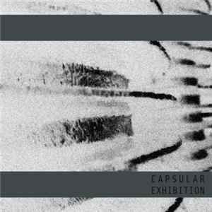 Capsular - Exhibition Album