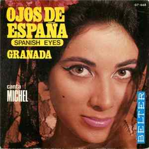 Michel - Ojos De España = Spanish Eyes Album