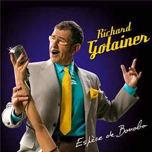 Richard Gotainer - Espèce De Bonobo Album