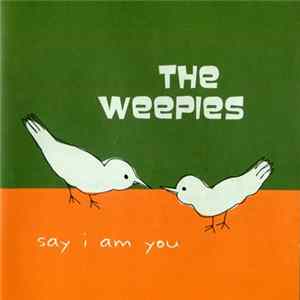 The Weepies - Say I Am You Album
