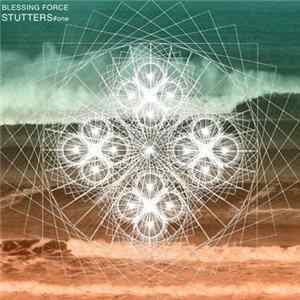 Various - Blessing Force - Stutters #1 Album