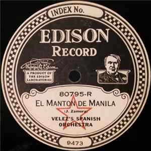 Velez's Spanish Orchestra - El Manton De Manila / Marigny-Tango (Poesia Campera) Album