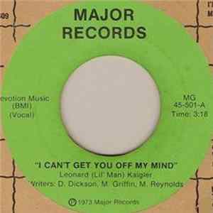 Leonard (Lil' Man) Kaigler - I Can't Get You Off My Mind Album